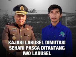 Sehari Setelah IWO Desak Transparansi Korupsi Dana Desa, Kajari Labusel Dimutasi: Kebetulan atau Ada Tekanan?